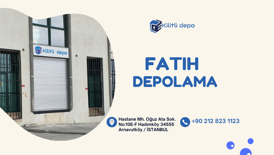 Fatih Eşya Depolama